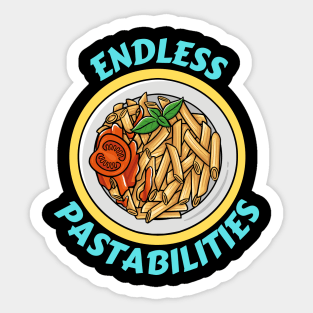 Endless Pastabilities | Pasta Pun Sticker